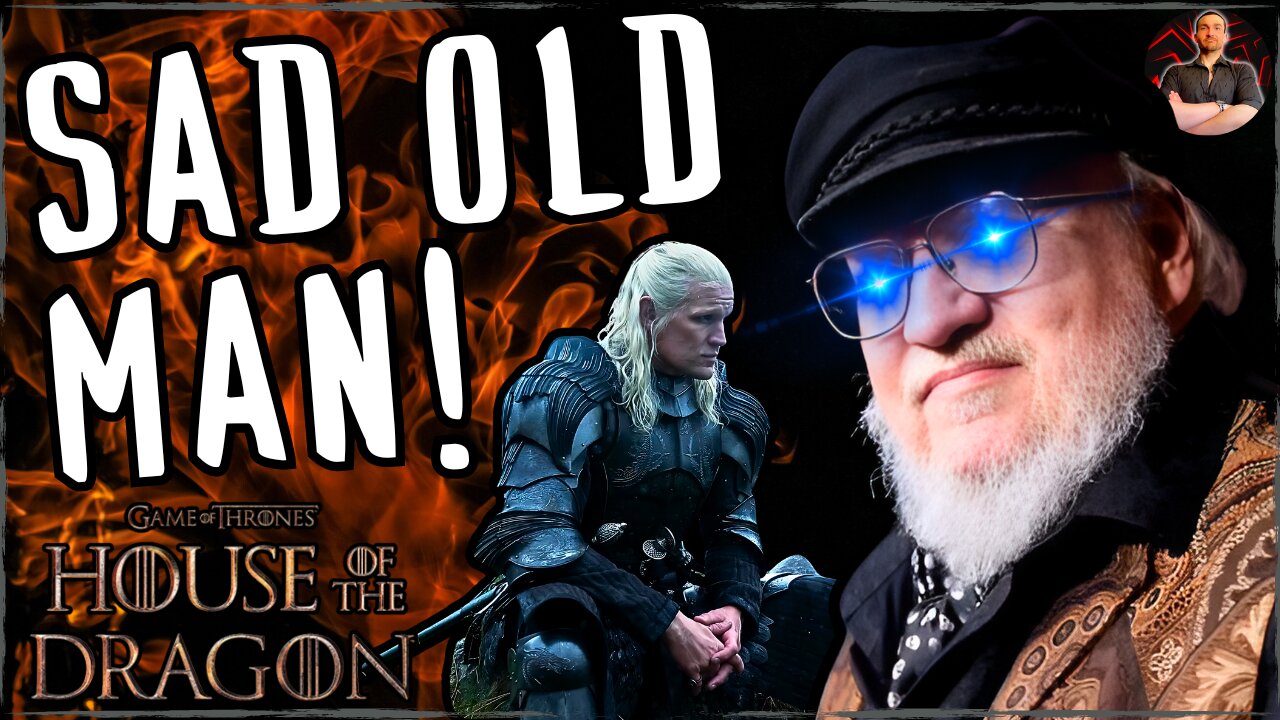 George R.R. Martin Wants House of the Dragon to FAIL in NEW Attack!