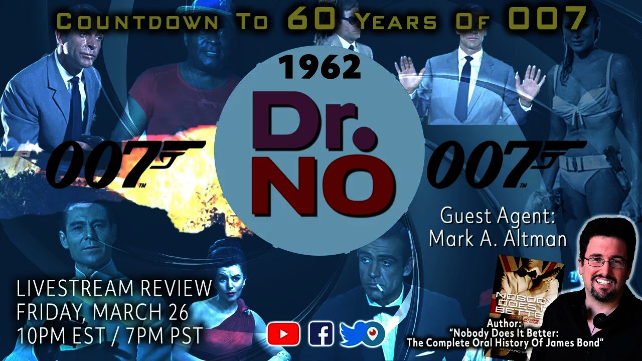 Countdown To 60 Years Of 007 • Episode 1 • "Dr. No"