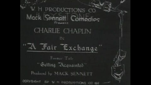 Charlie Chaplin - A Fair Exchange (1914)