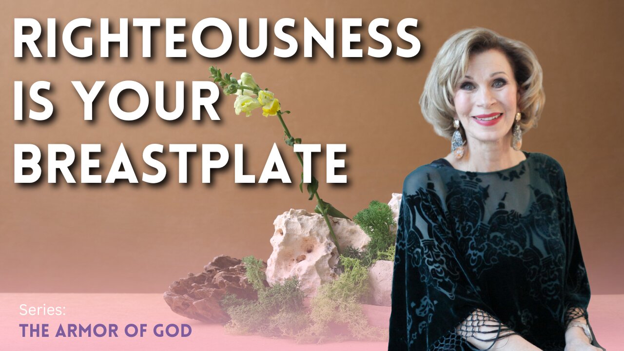 Righteousness Is Your Breastplate