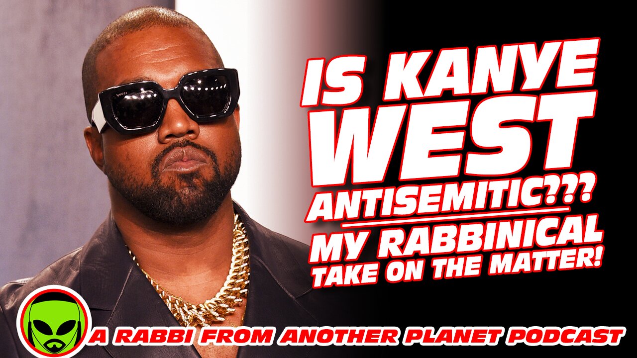 Is Kanye West Antisemitic???