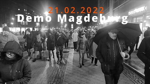 Spaziergang Magdeburg | Demo Magdeburg 21.02.2022