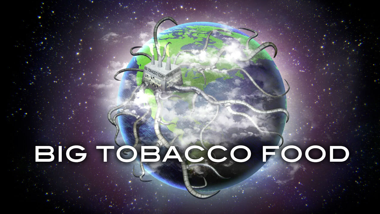 Big Tobacco Food