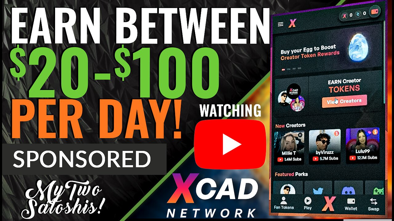 I Earn Roughly $40 A Day Watching YouTube w/ This Blockchain App!! | XCAD