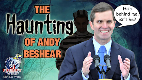 Haunting of Andy Beshear
