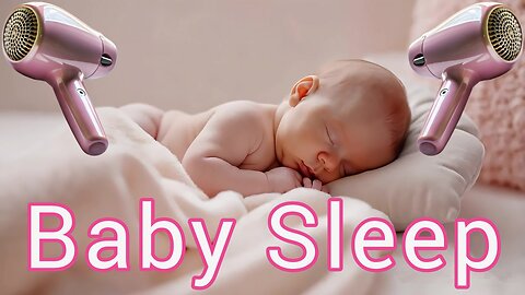 120min - baby hairdryer sound to fall asleep | Hairdryer for babies / hairdryer to sleep