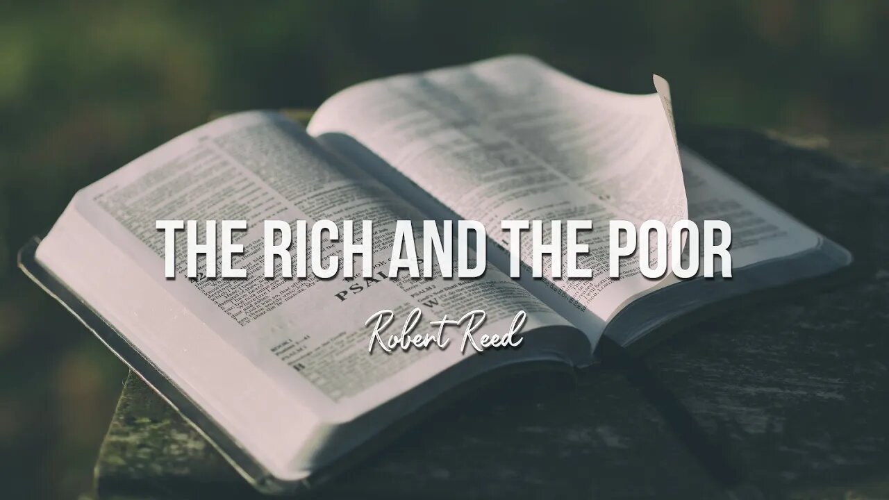 Robert Reed - The Rich and The Poor