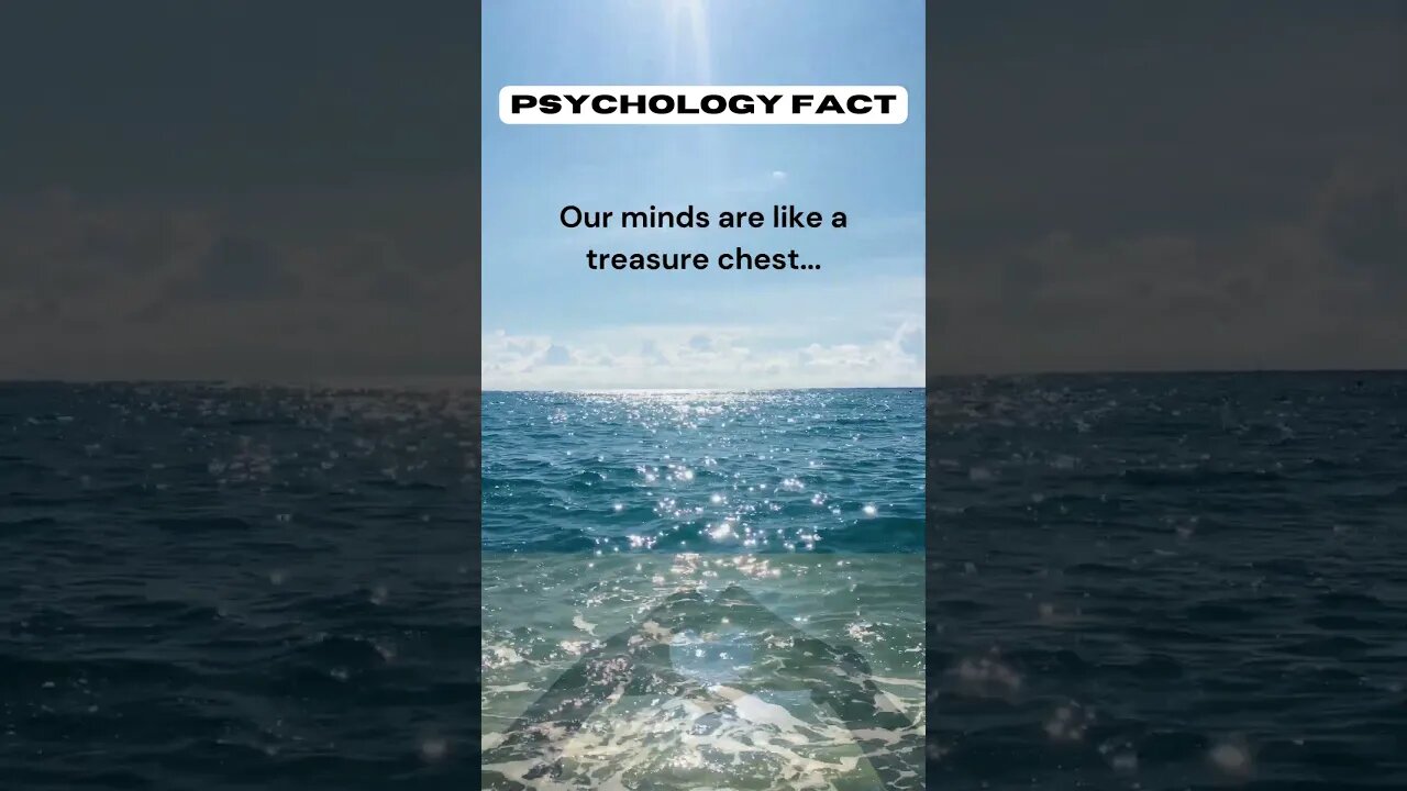 Our minds are like a treasure chest #shorts #facts #physiology