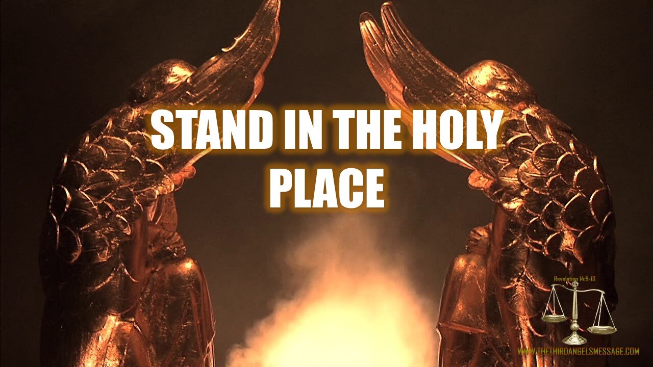 Bible Study - Stand in the Holy Place