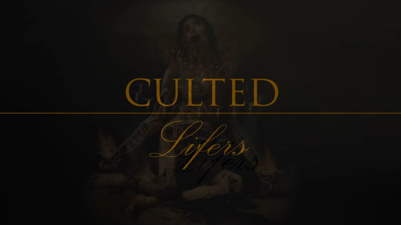 CULTED - Lifers (Official Music Video)