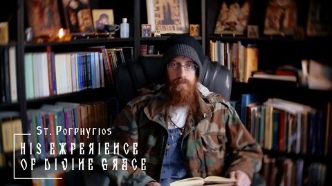 St. Porphyrios- His experience of Divine Grace