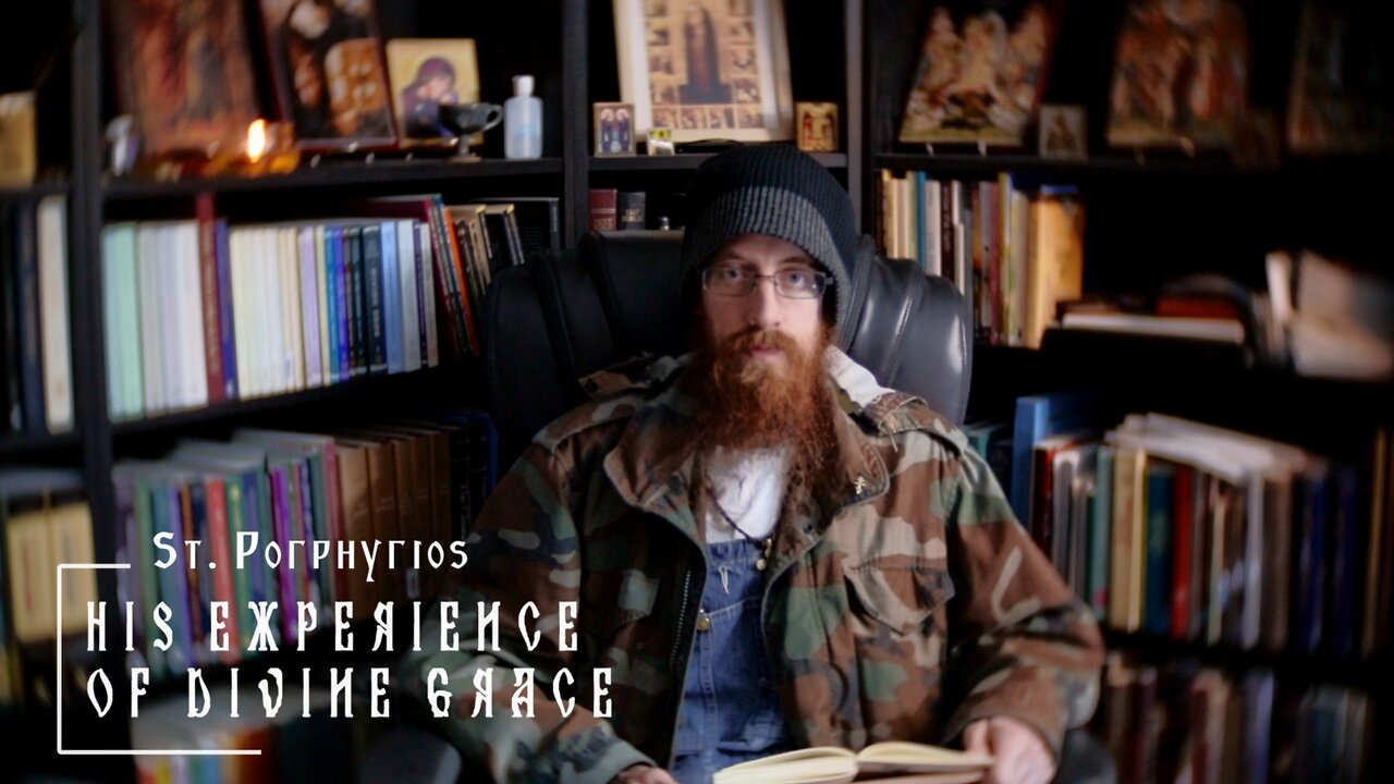St. Porphyrios- His experience of Divine Grace