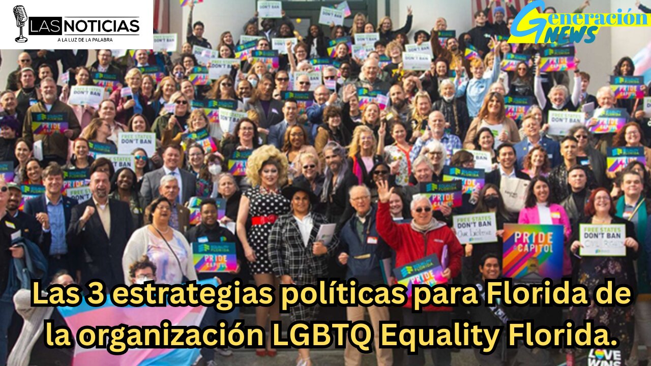 Las 3 estrategias políticas para Florida de la organización LGBTQ Equality Florida.