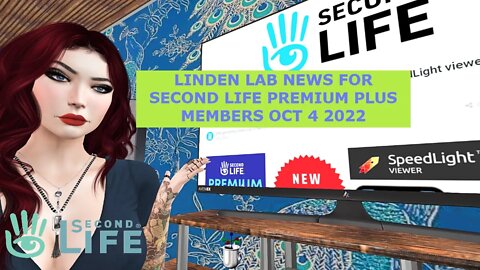 Linden Lab and Speedlight Mobile Viewer News for Second Life Oct 4 2022