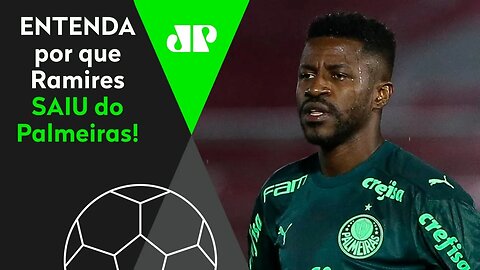 Ramires DEIXA o Palmeiras e deve REFORÇAR outro clube brasileiro! ENTENDA!