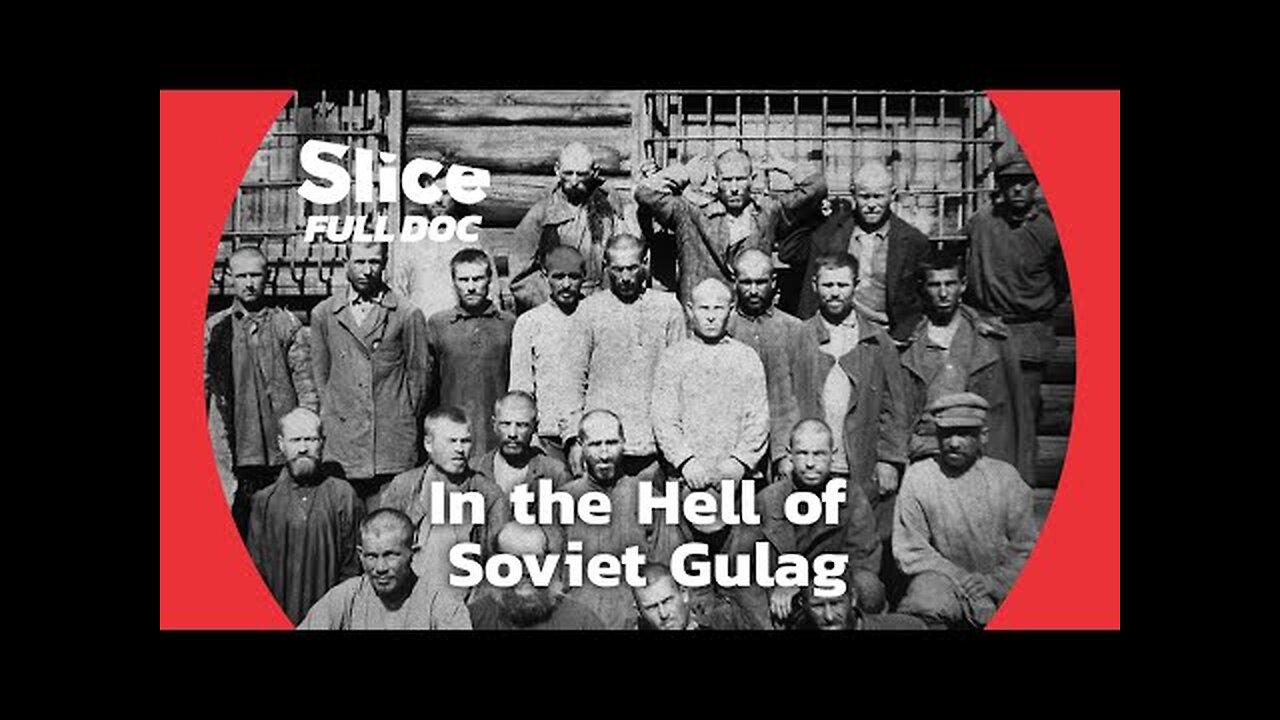 Gulag, the Story - Part 1(1918-1936)