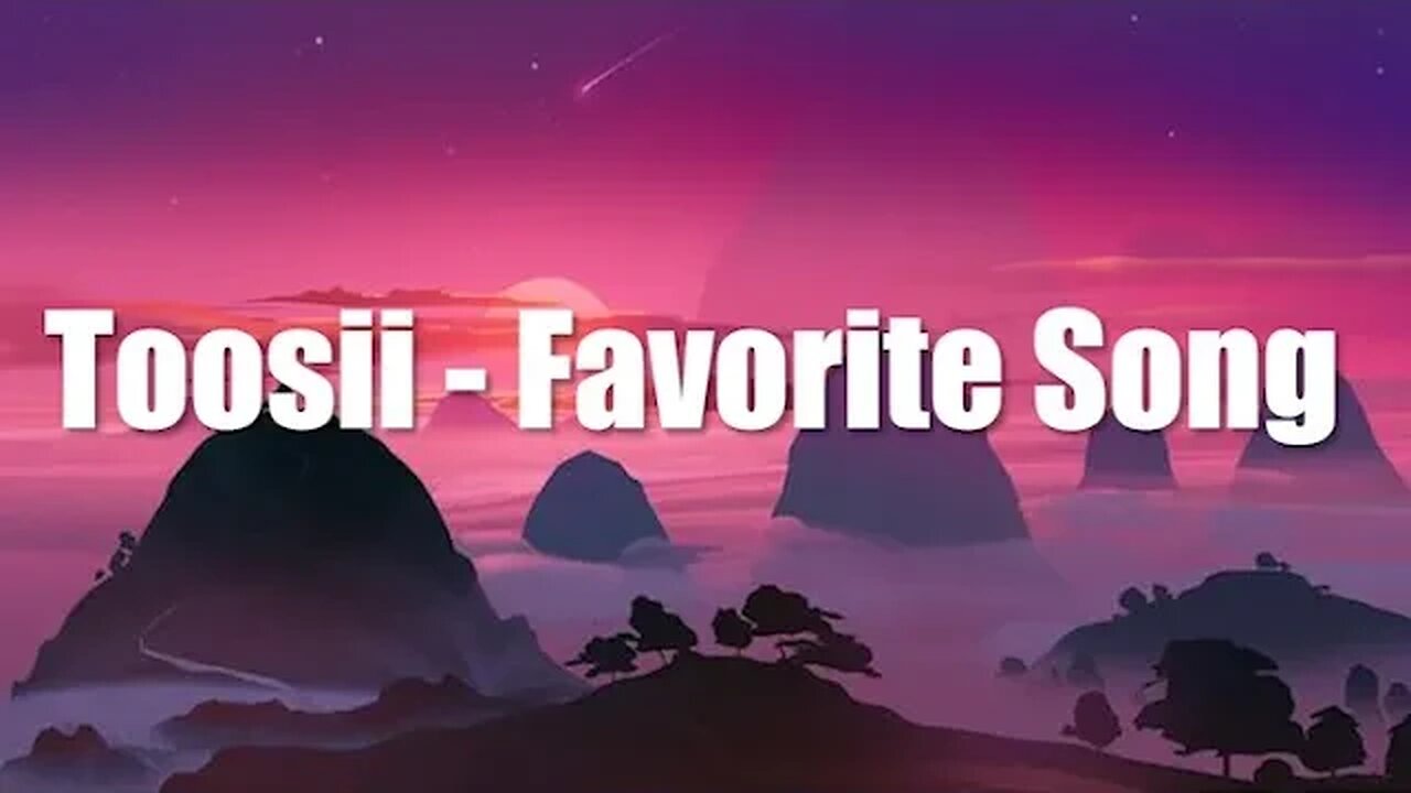 Toosii - Favorite Song (Lyrics)