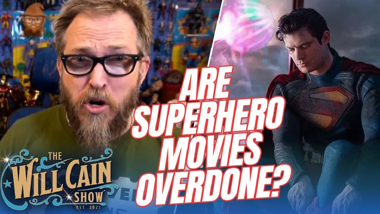 The Will Cain Show | Superman is back and 'Yellowstone' goes woke! With 'Nerdrotic'