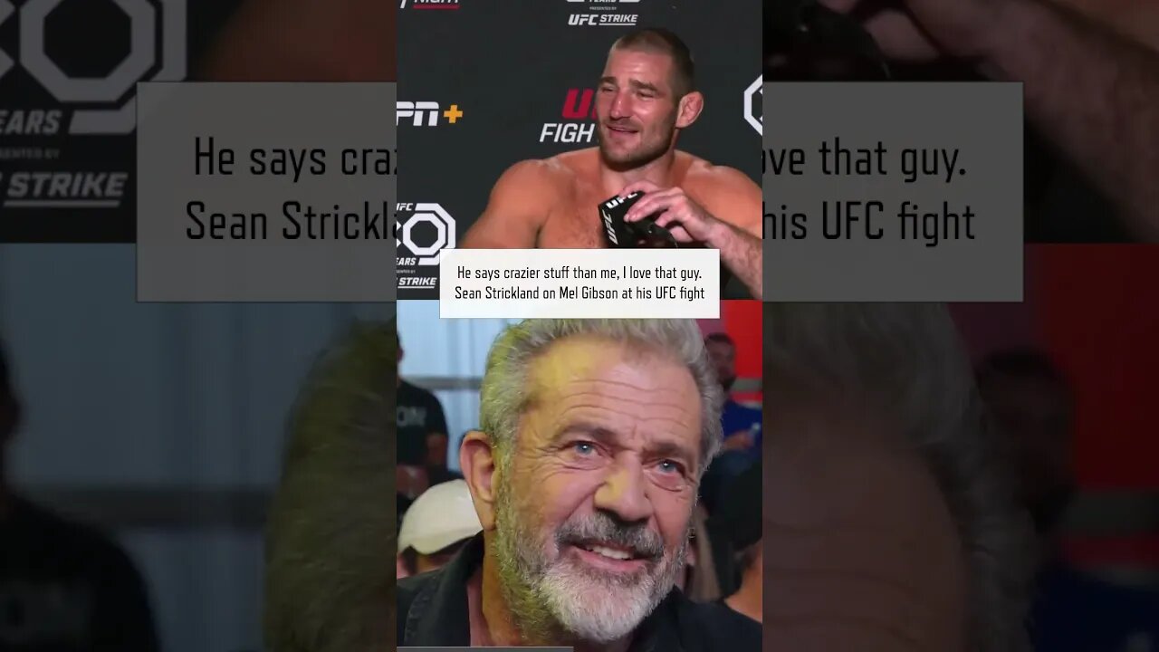 🤣 Mel Gibson says crazier stuff than me | Sean Strickland on interaction with acting legend at UFC