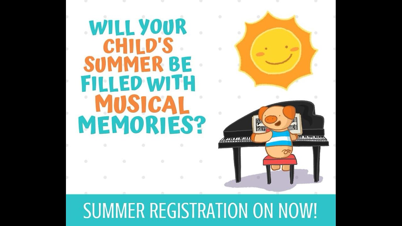 SUMMER REGISTRATION FOR PIANO/VOICE LESSONS NOW OPEN!!