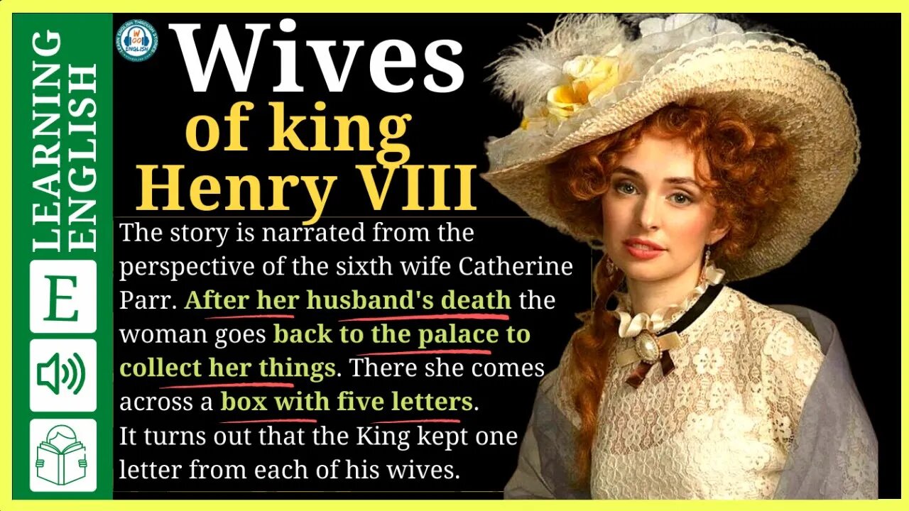 learn English through story level 2 🍁Wives of Henry VIII ( Graded Reader Level 2 ) | WooEnglish