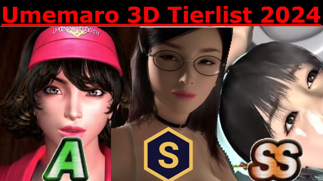 I watch all Umemaro 3D Tierlist 2024