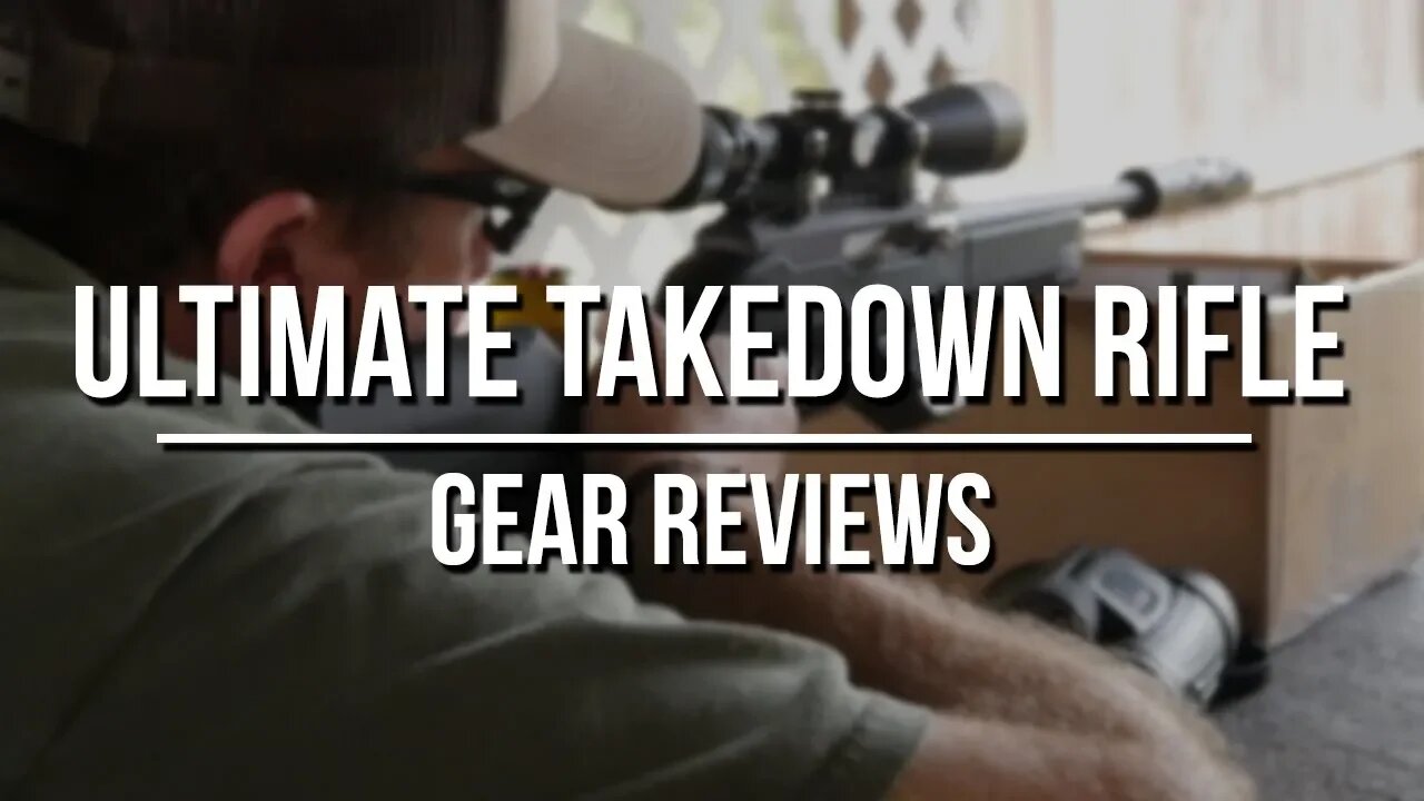 The Ultimate Survival Takedown Rifle