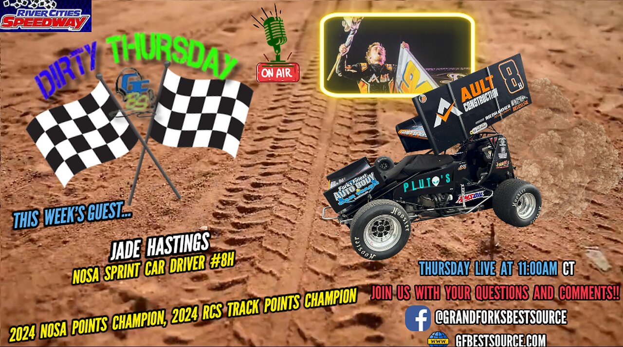 RCS Dirty Thursday – with NOSA Sprint Car Driver #8H, Jade Hastings!!!