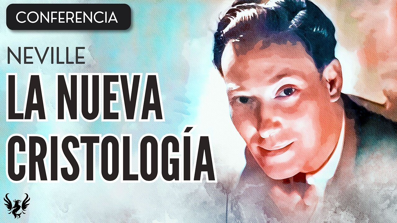 💥 NEVILLE GODDARD ❯ La Nueva Cristologia ❯ CONFERENCIA COMPLETA 📚