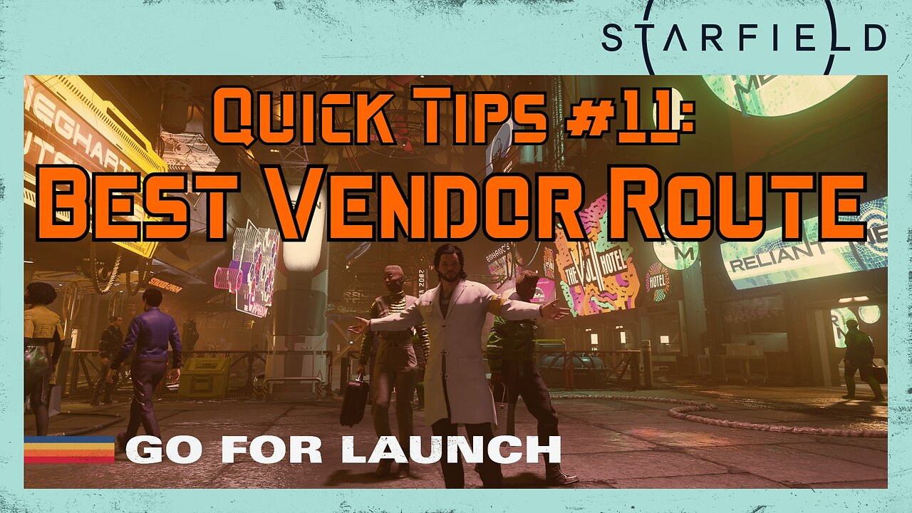 Starfield Quick Tips 11: Best Vendor Route