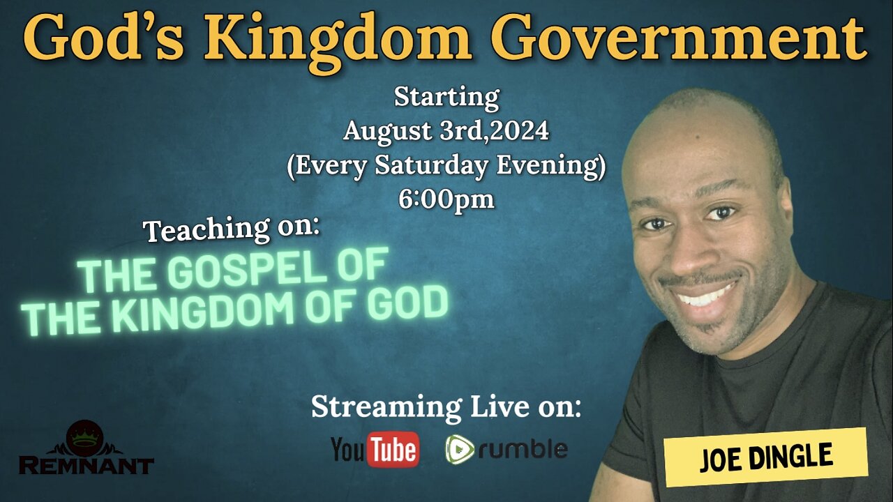 “God’s Kingdom Government Series” with Pastor Joe Dingle