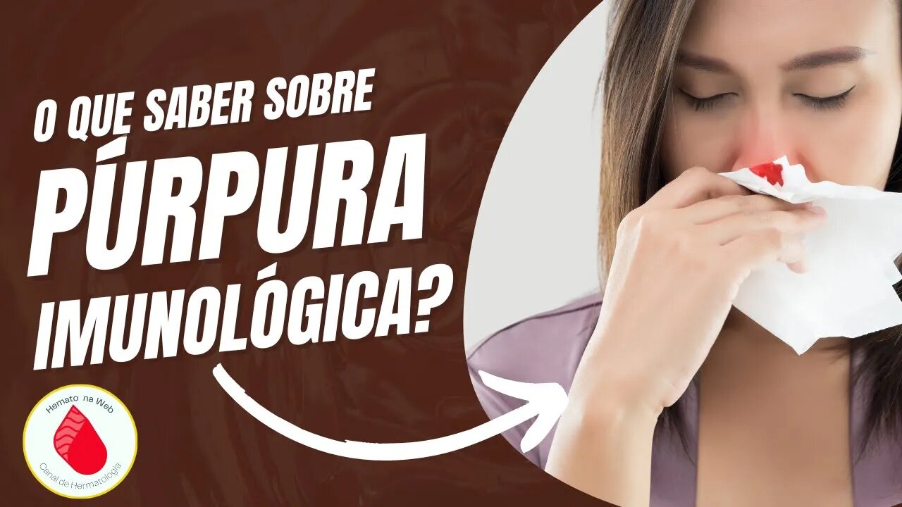 Qual a CAUSA e como se TRATA a PTI [Púrpura Trombocitopênica Idiopática]? | Geydson Cruz; MD,MSc