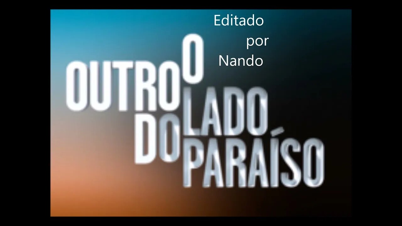 O Outro Lado do Paraíso Instrumental - Armação Clara