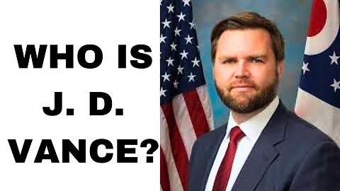 Who Actually is J. D. Vance?