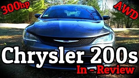 The 2016 Chrysler 200s, My 300HP AWD Rental Car