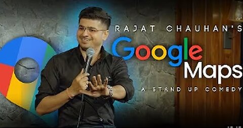 Google Maps I Stand-up Comedy by Rajjat