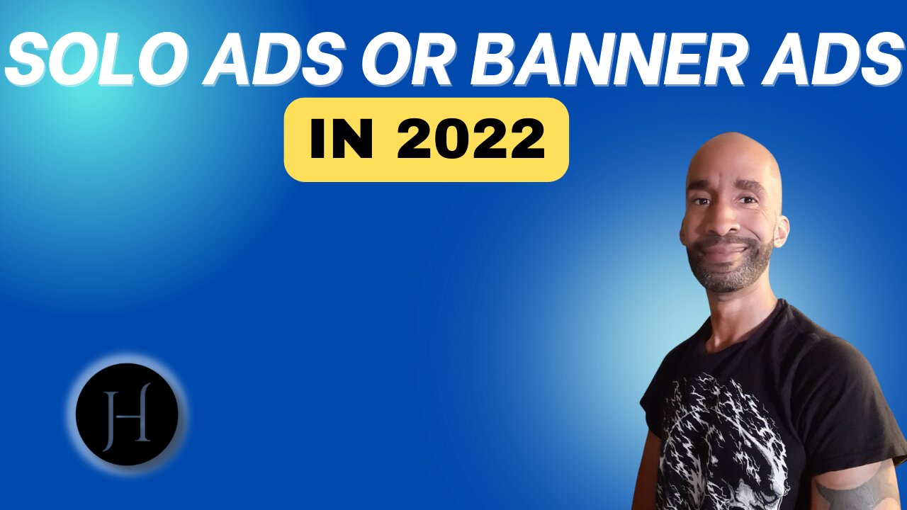 Solo Ads Or Banner Ads In 2022