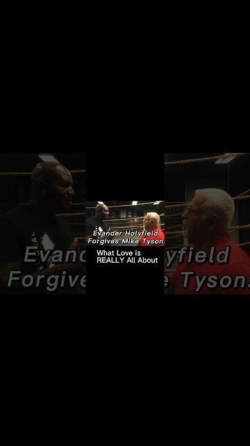 Evander Holyfield Forgives Mike Tyson: What Love is REALLY All About #boxing #shorts #motivation