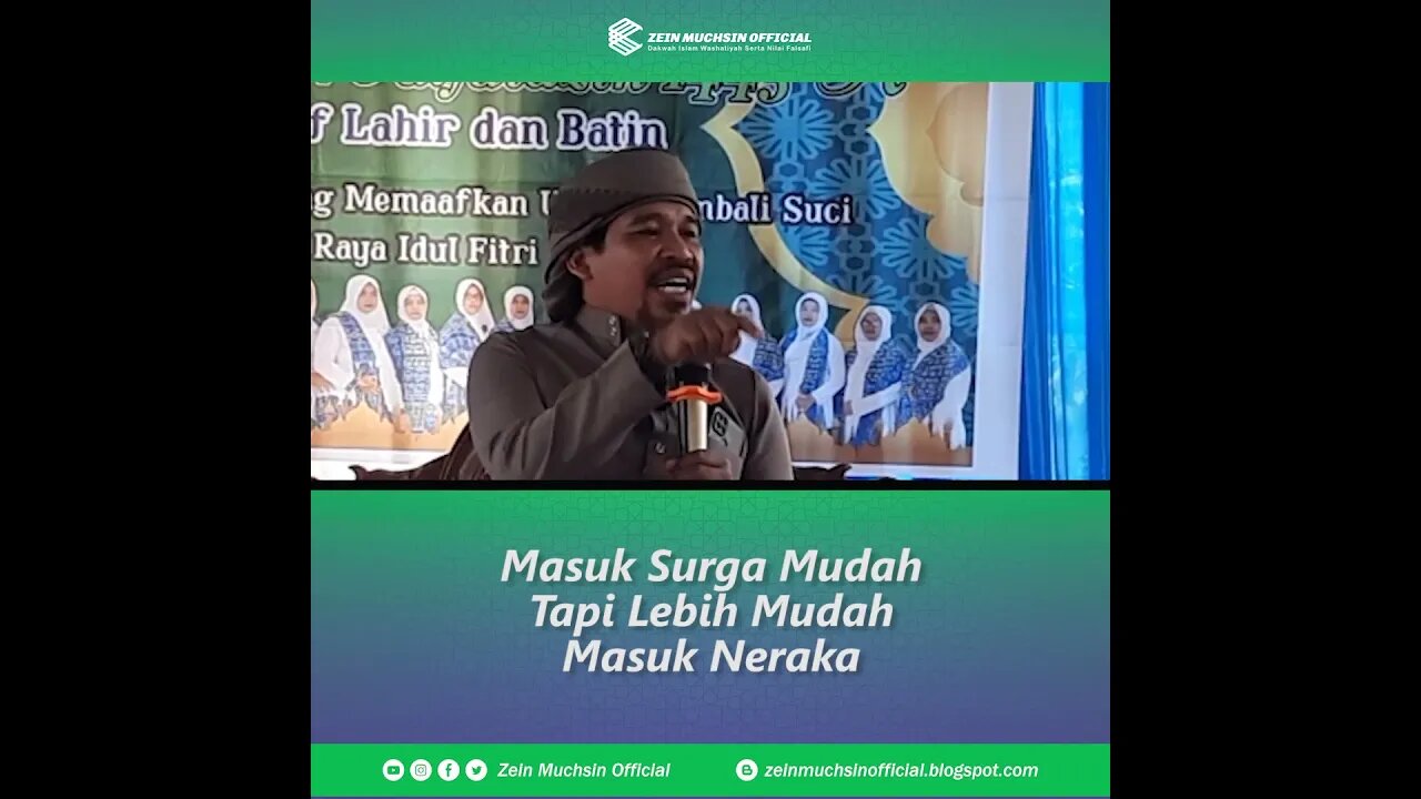 Masuk Surga dan Neraka Sama - Sama Mudah - Ustadz Zein Muchsin