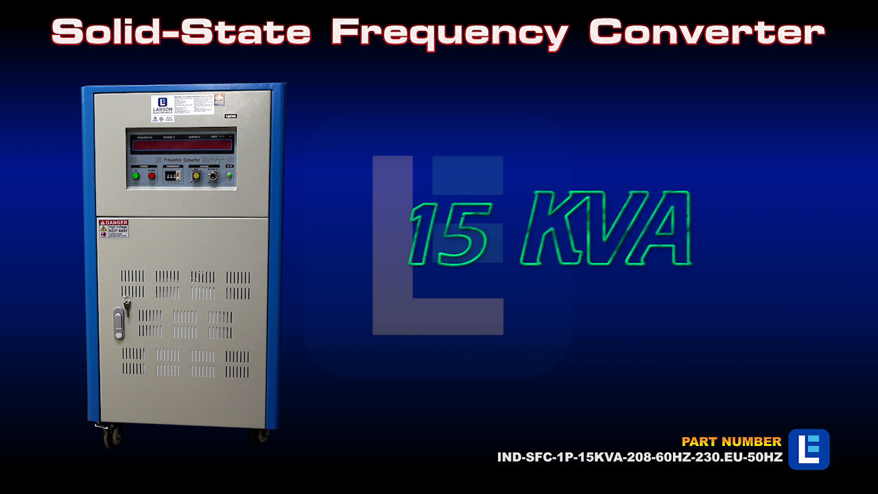 15 KVA Solid-state Frequency Converter - 208V 60 Hz Input to 230V (European L+N) 50 Hz Output - 1PH