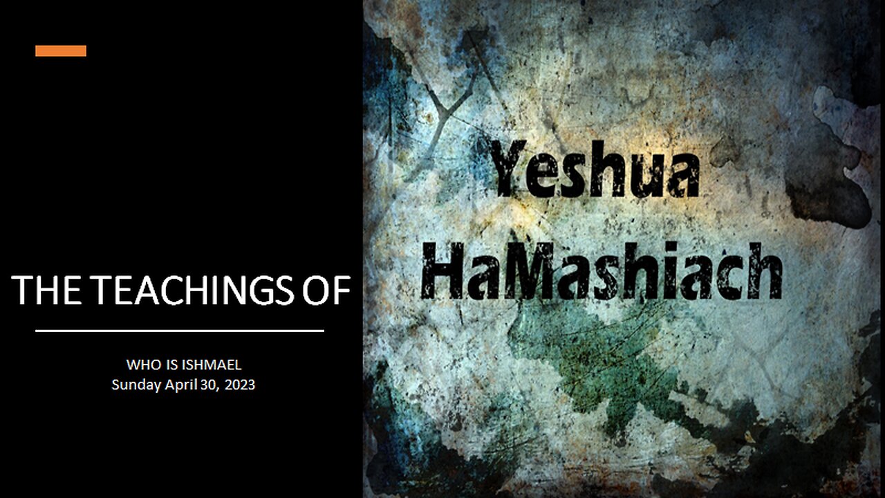 4-30-23 Who Is Ishmael