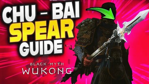 Unlocking the Chubai Spear: A Black Myth Wukong Secret Quest Guid