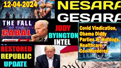 Judy Byington. Restored Republic via a GCR ~ Situation Update Dec 4 ~ Covid Vindication, Obama Diddy Parties W/Hotdogs, Healthcare Ceo Murdered - Benjamin Fulford