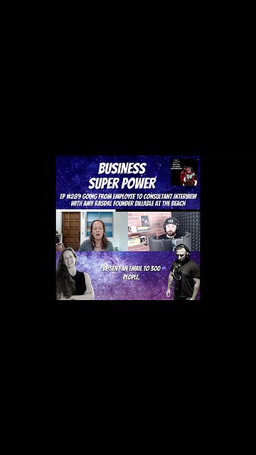 Business Super Power - Clip From Ep 289 Going From Employee to Consultant Amy Rasdal Founder
