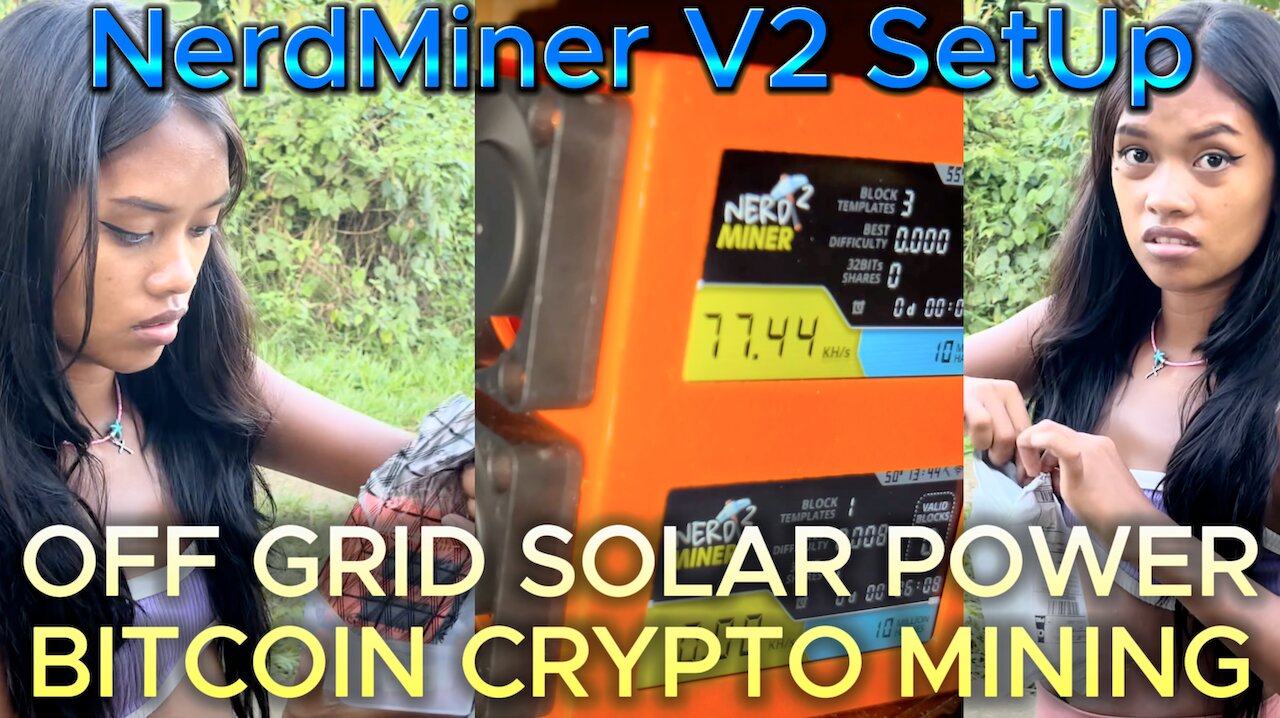 🇵🇭 Solar Powered NerdMiner V2 Dual Crypto Miner NEW Unboxing & Setup Off Grid Living Philippines