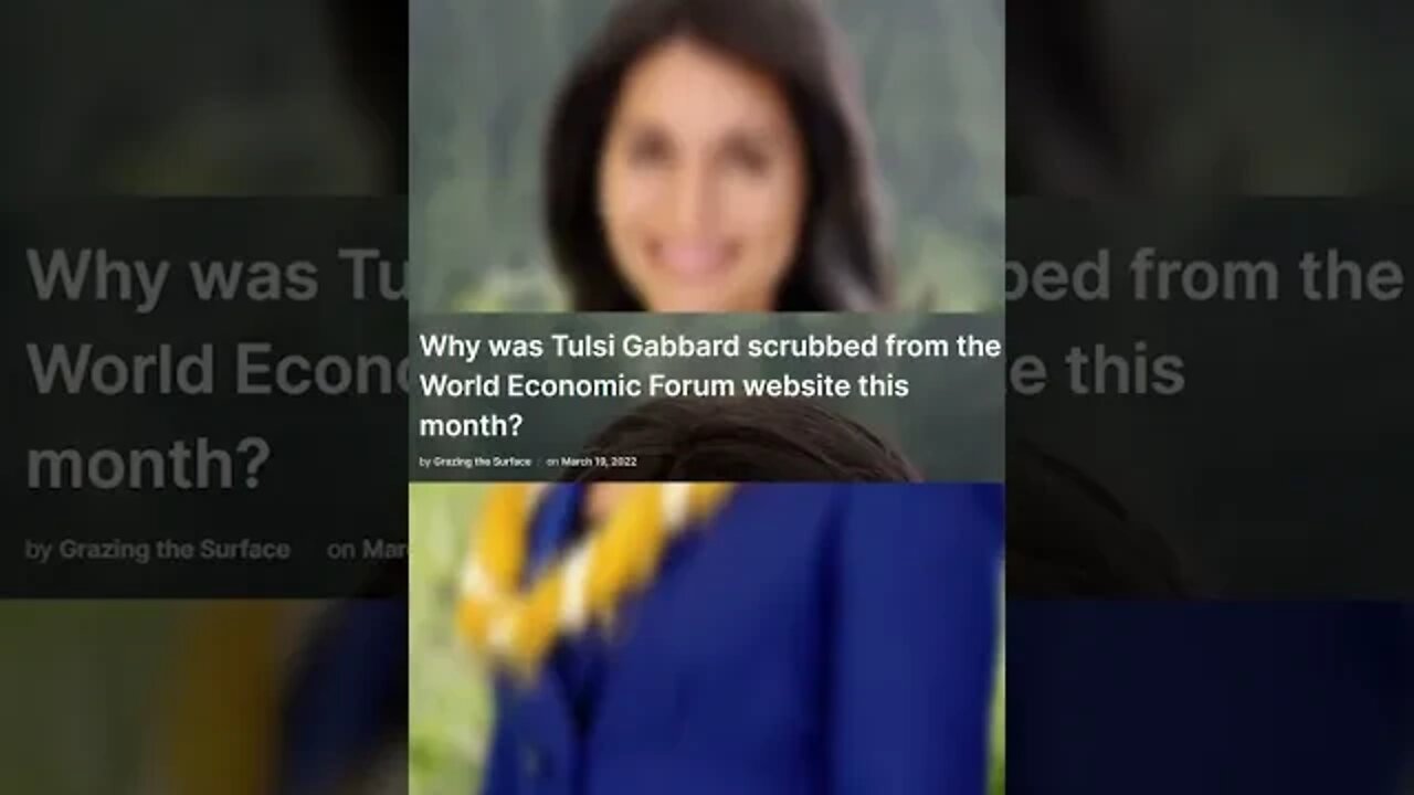 Tulsi Gabbard is a WEF PUPPET