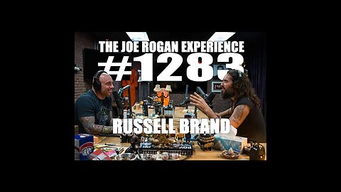 Joe Rogan Experience #1283 - Russell Brand