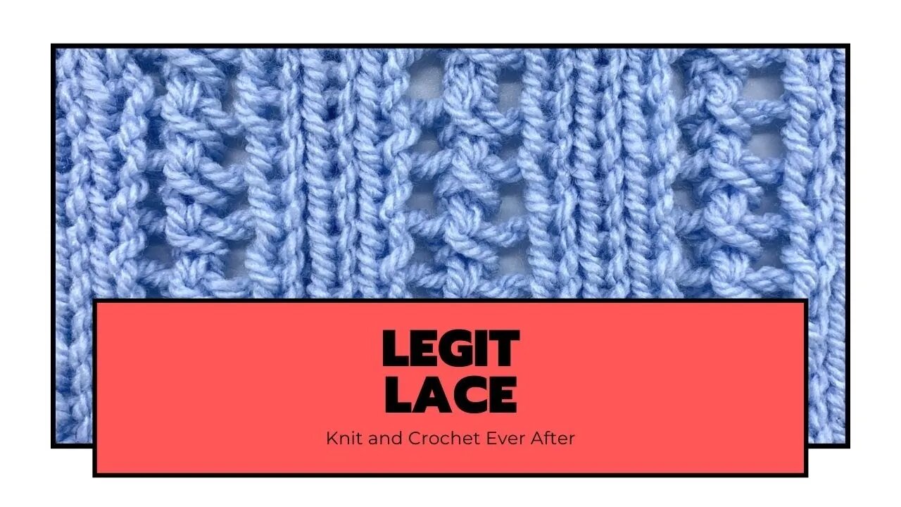 Legit Lace Knit Stitch Pattern Tutorial