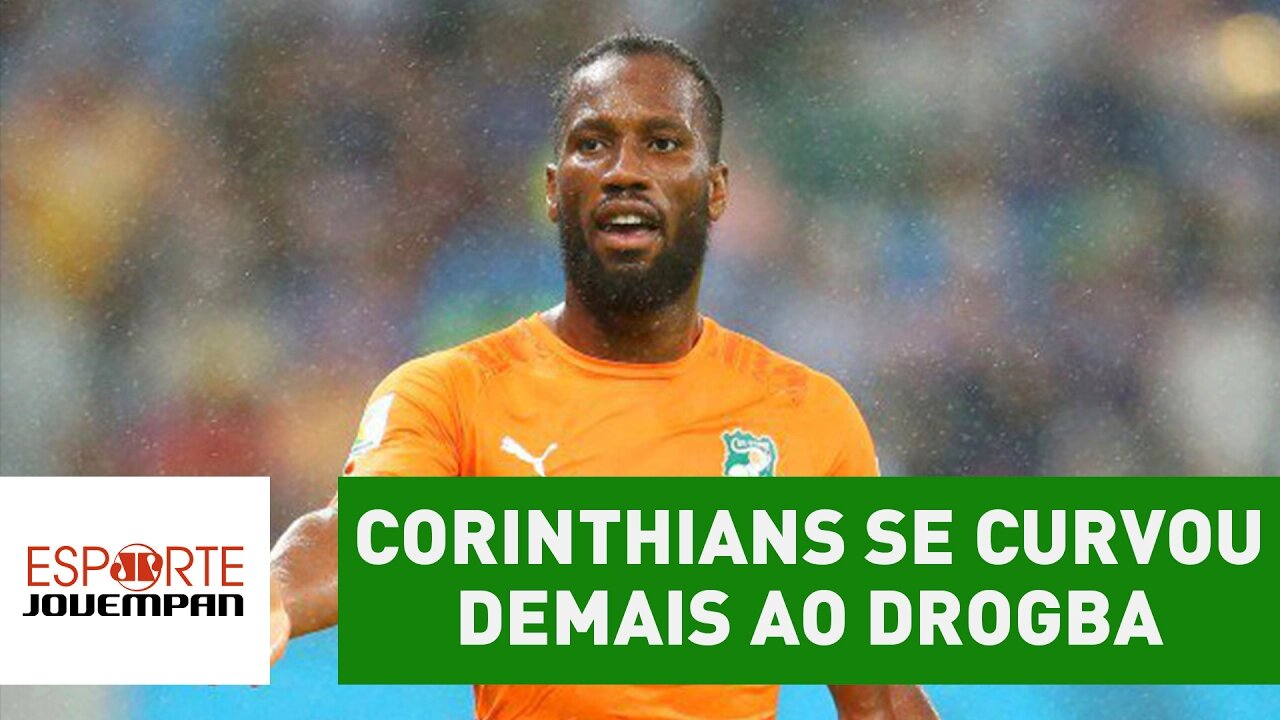 "O Corinthians se curvou demais ao Drogba", critica Nilson Cesar