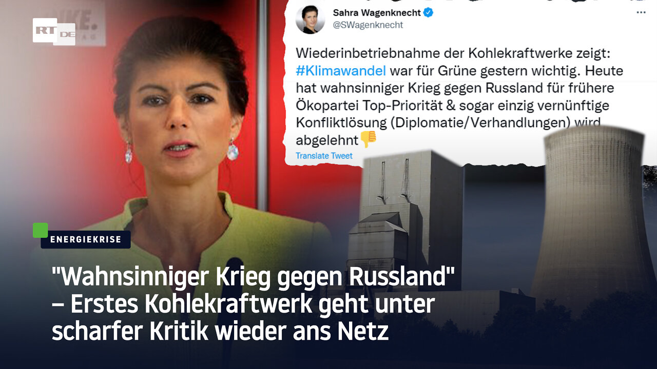 Erstes Kohlekraftwerk geht unter scharfer Kritik wieder ans Netz